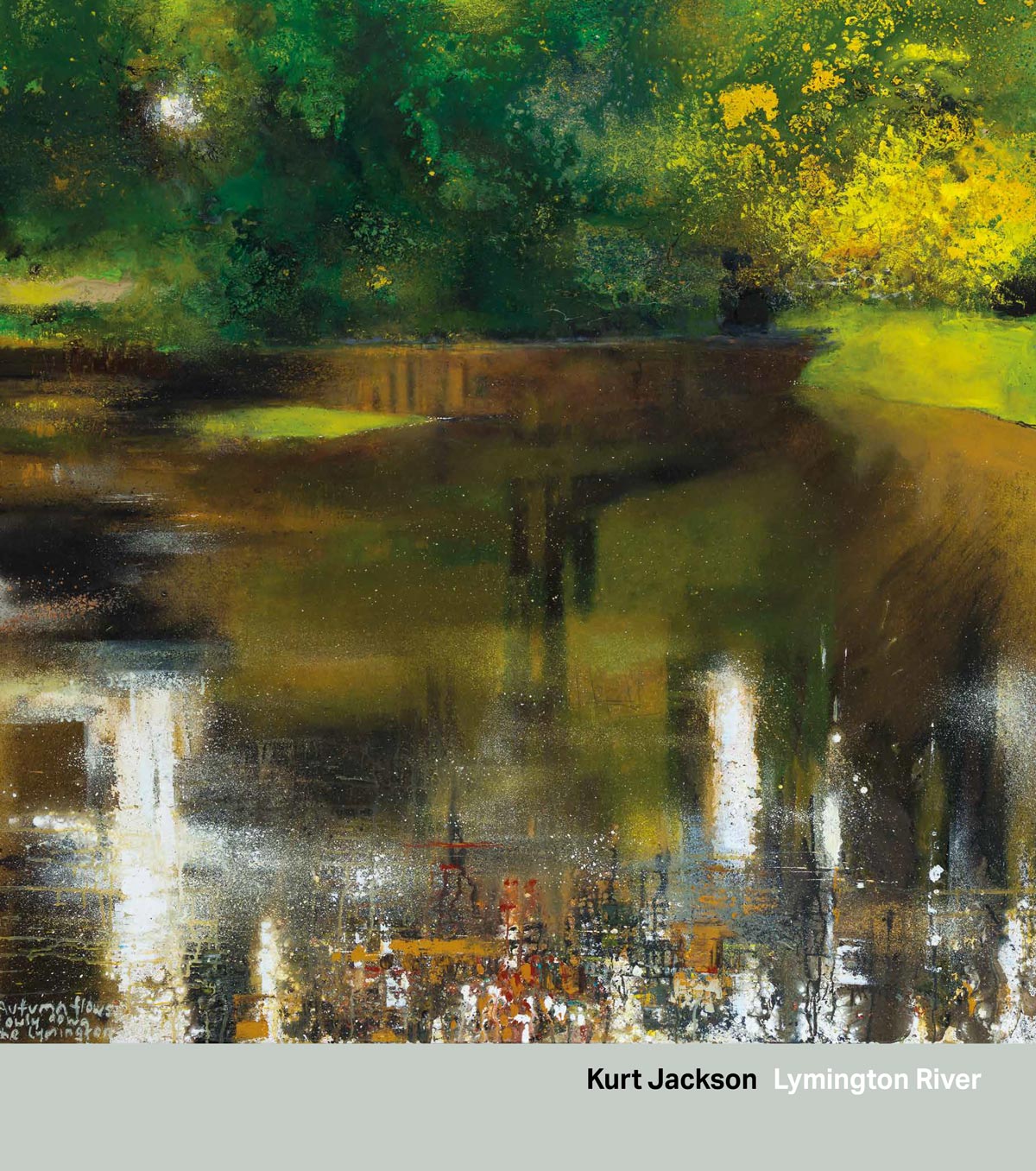 The cover of Kurt Jackson's Lymongton River Catalogue featuring an artistic depiction of a river scene with trees and reflections.