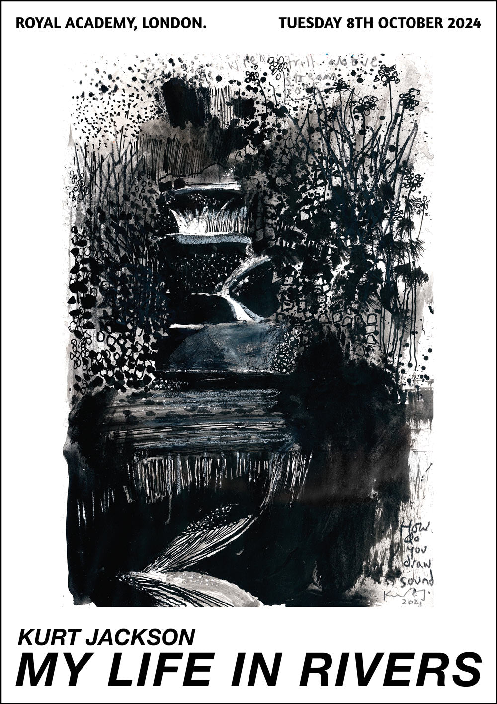 My Life in Rivers - Talk at Royal Academy, London. – Kurt Jackson Editions